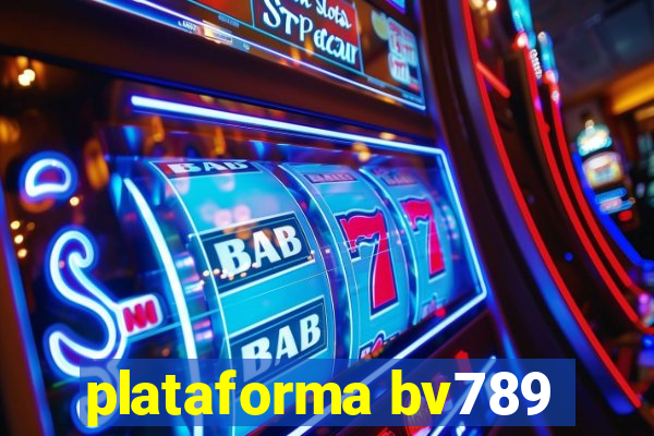 plataforma bv789